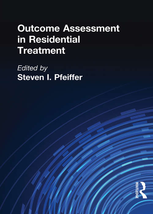 Book cover of Outcome Assessment in Residential Treatment