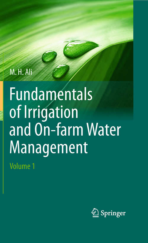 Book cover of Fundamentals of Irrigation and On-farm Water Management: Volume 1 (2010)