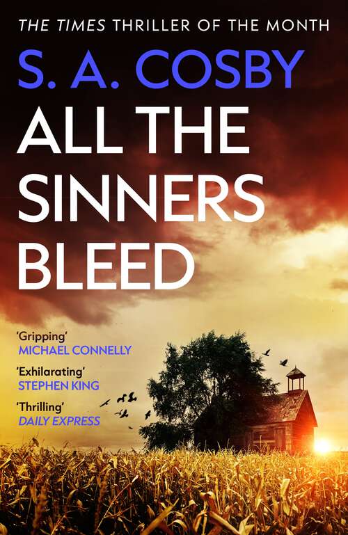 Book cover of All The Sinners Bleed: the new thriller from the award-winning author of RAZORBLADE TEARS