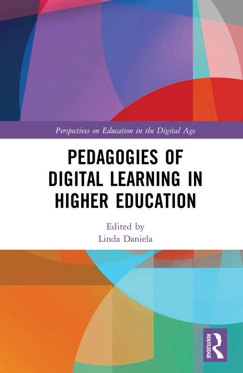 Book cover of Pedagogies of Digital Learning in Higher Education (Perspectives on Education in the Digital Age)