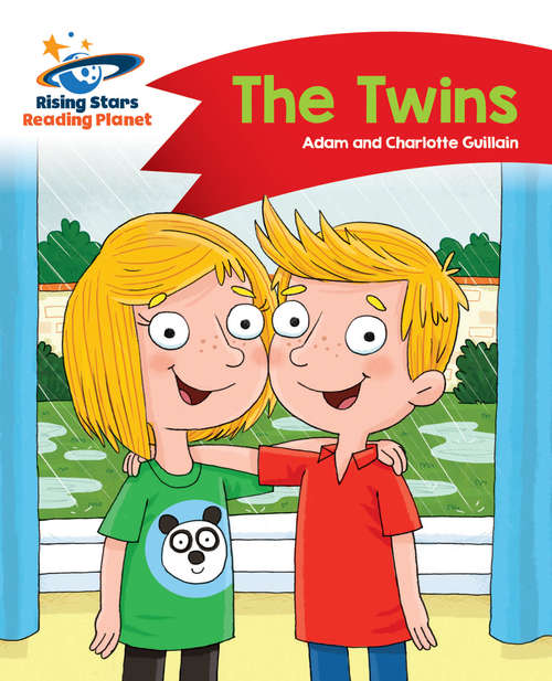 Book cover of Reading Planet - The Twins - Red A: Comet Street Kids (PDF) (Rising Stars Reading Planet (PDF))