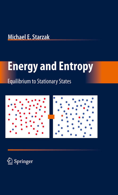 Book cover of Energy and Entropy: Equilibrium to Stationary States (2010)