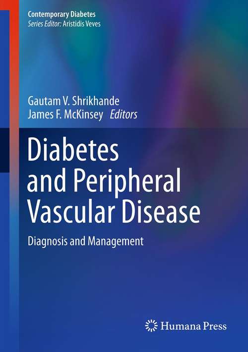 Book cover of Diabetes and Peripheral Vascular Disease: Diagnosis and Management (2012) (Contemporary Diabetes)