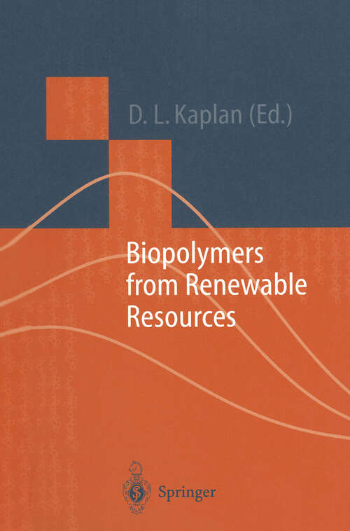 Book cover of Biopolymers from Renewable Resources (1998) (Macromolecular Systems - Materials Approach)