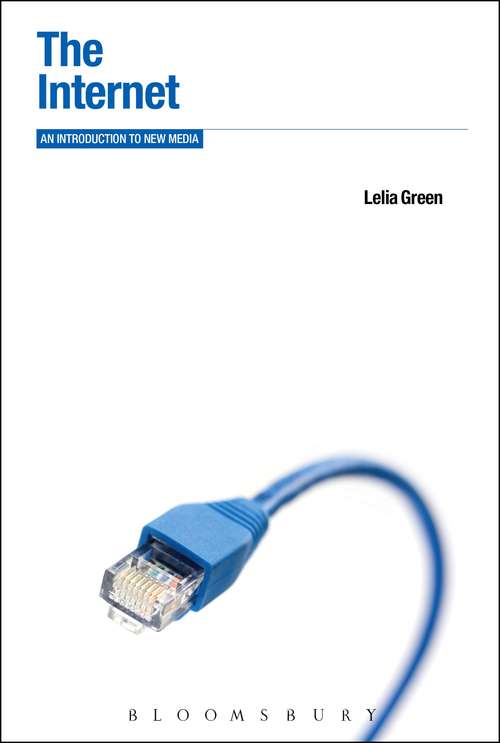 Book cover of The Internet: An Introduction to New Media (Berg New Media Series)