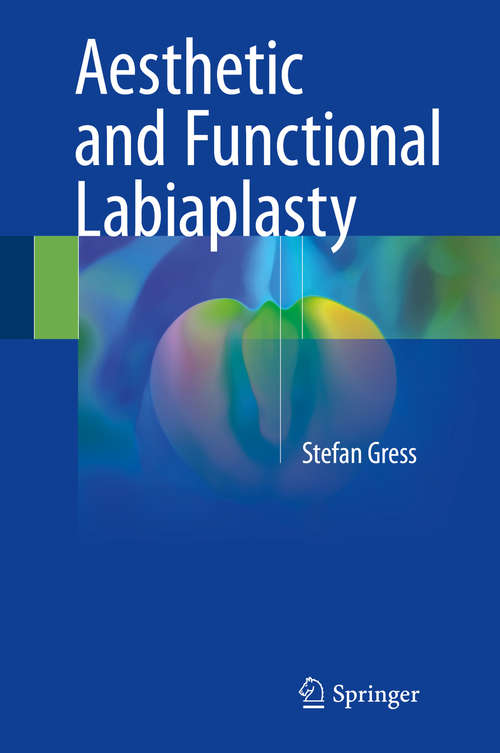 Book cover of Aesthetic and Functional Labiaplasty