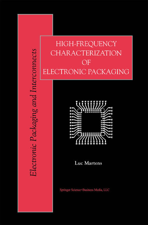 Book cover of High-Frequency Characterization of Electronic Packaging (1998) (Electronic Packaging and Interconnects #1)