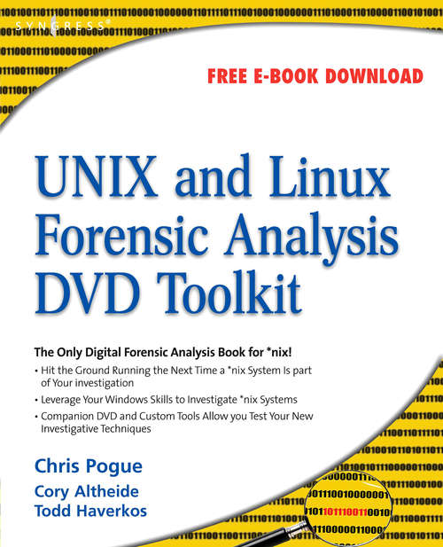 Book cover of UNIX and Linux Forensic Analysis DVD Toolkit