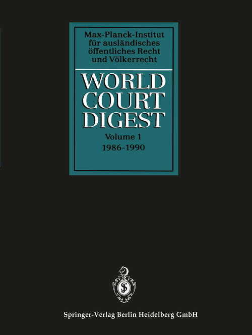 Book cover of World Court Digest: Formerly Fontes Iuris Gentium (1993)