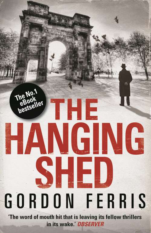 Book cover of The Hanging Shed (Main) (Douglas Brodie Series #1)