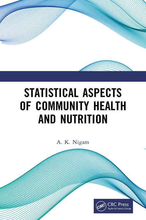 Book cover of Statistical Aspects of Community Health and Nutrition (Woodhead Publishing India In Food Science And Nutrition Ser.)