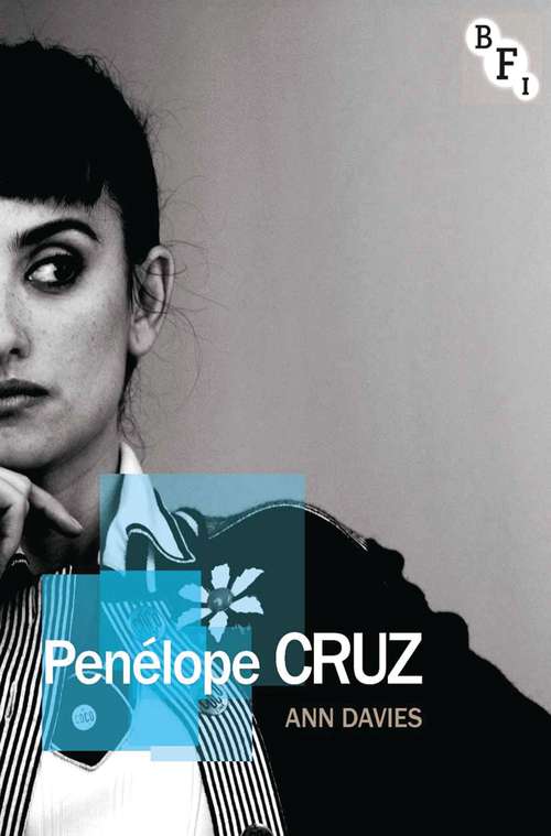 Book cover of Penelope Cruz (1st ed. 2014) (Film Stars)