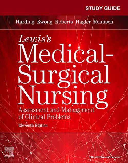 Book cover of Study Guide for Lewis' Medical-Surgical Nursing - E-Book: Study Guide for Lewis' Medical-Surgical Nursing - E-Book (11)