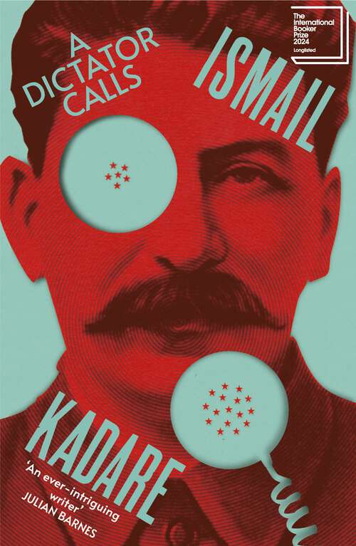 Book cover of A Dictator Calls: Longlisted for the International Booker Prize 2024