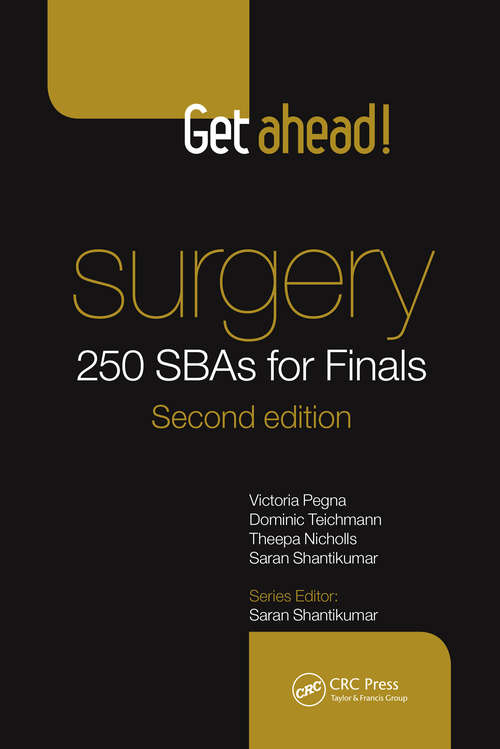 Book cover of Get Ahead! Surgery: 250 Sbas For Finals (2) (Get Ahead! Ser.)