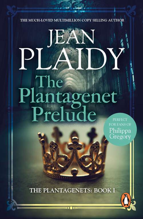 Book cover of The Plantagenet Prelude: (Plantagenet Saga) (Plantagenet Saga #1)
