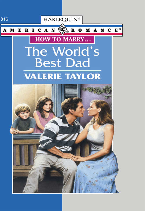 Book cover of The World's Best Dad (ePub First edition) (Mills And Boon American Romance Ser.)
