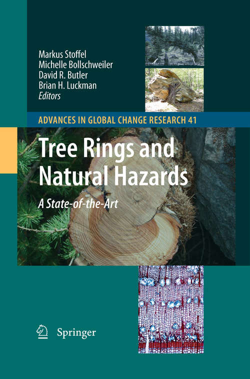 Book cover of Tree Rings and Natural Hazards: A State-of-Art (2010) (Advances in Global Change Research #41)