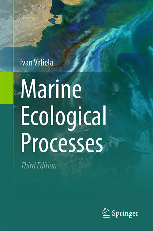 Book cover of Marine Ecological Processes (3rd ed. 2015) (Springer Advanced Texts In Life Sciences Ser.)