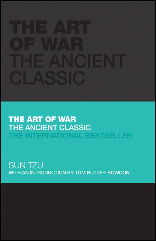 Book cover of The Art of War: The Ancient Classic (Capstone Classics #2)