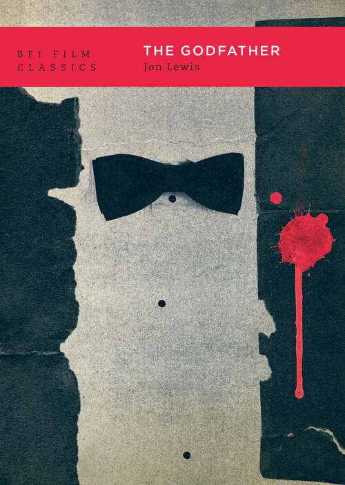 Book cover of The Godfather (BFI Film Classics)