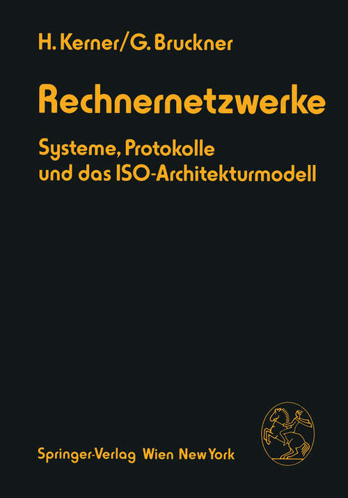 Book cover of Rechnernetzwerke: Systeme, Protokolle und das ISO-Architekturmodell (1981)