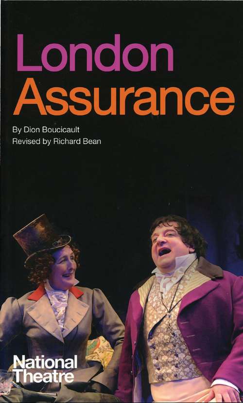 Book cover of London Assurance (Oberon Modern Plays)
