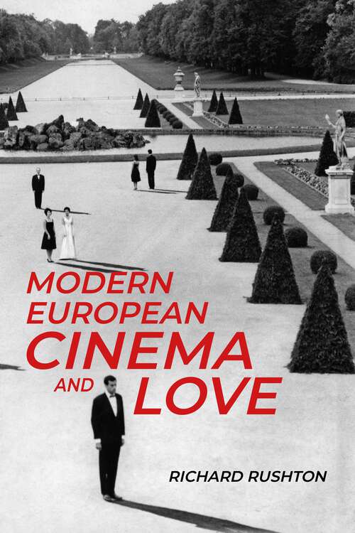 Book cover of Modern European cinema and love