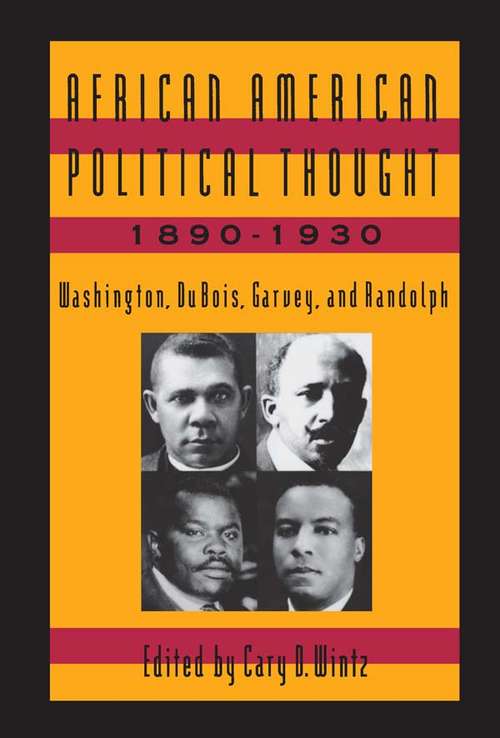 Book cover of African American Political Thought, 1890-1930: Washington, Du Bois, Garvey and Randolph