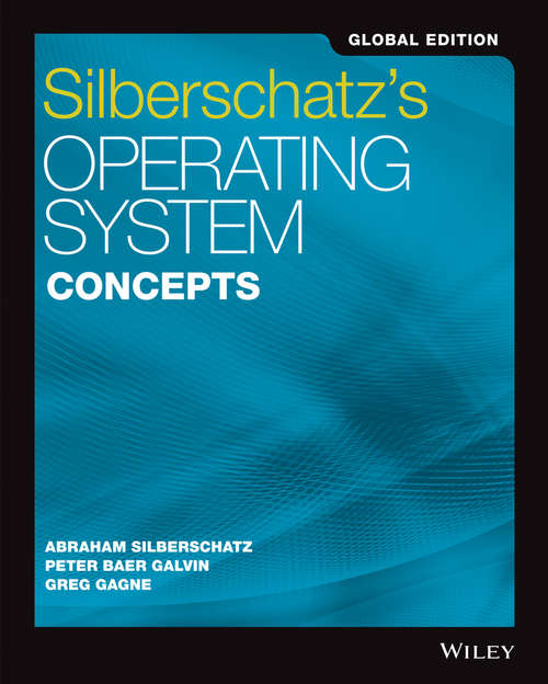 Book cover of Silberschatz's Operating System Concepts (10th Edition, Global Edition)