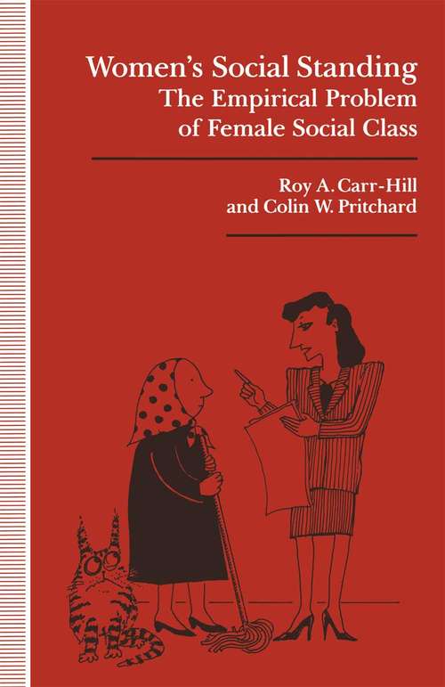 Book cover of Women’s Social Standing: The Empirical Problem of Female Social Class (1st ed. 1992)