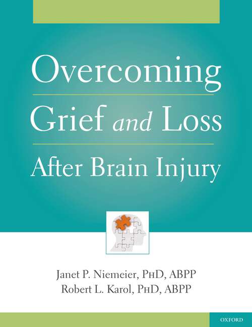 Book cover of Overcoming Grief and Loss After Brain Injury