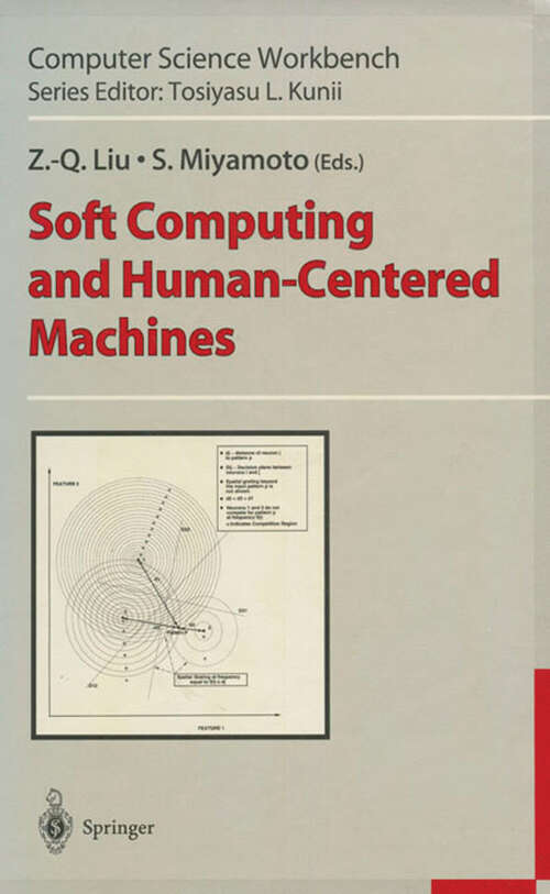 Book cover of Soft Computing and Human-Centered Machines (2000) (Computer Science Workbench)