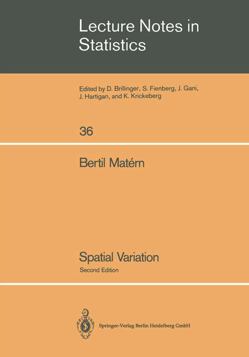 Book cover of Spatial Variation (2nd ed. 1986) (Lecture Notes in Statistics #36)