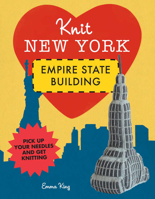 Book cover of Knit New York: Empire State Building (ePub edition)