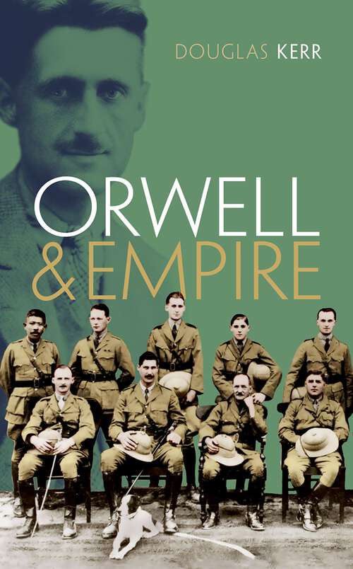 Book cover of Orwell and Empire