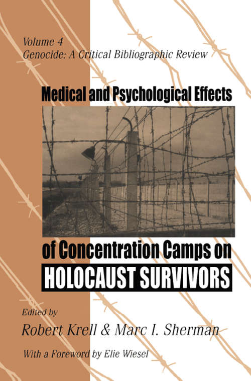 Book cover of Medical and Psychological Effects of Concentration Camps on Holocaust Survivors