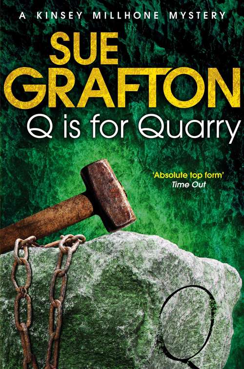 Book cover of Q is for Quarry (Kinsey Millhone Alphabet series #17)