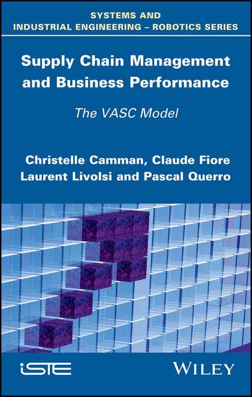 Book cover of Supply Chain Management and Business Performance: The VASC Model