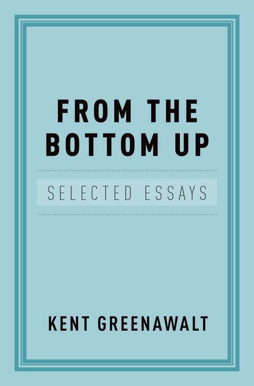 Book cover of From the Bottom Up: Selected Essays