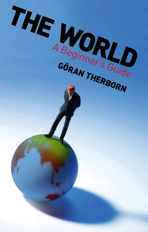 Book cover of The World: A Beginner's Guide