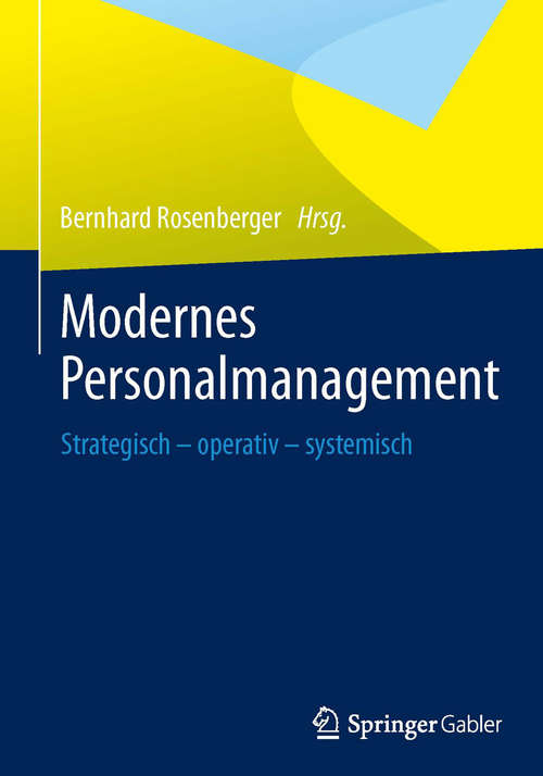 Book cover of Modernes Personalmanagement: Strategisch – operativ – systemisch (2014)