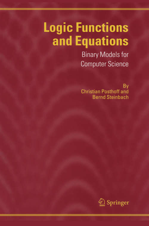 Book cover of Logic Functions and Equations: Binary Models for Computer Science (2004)
