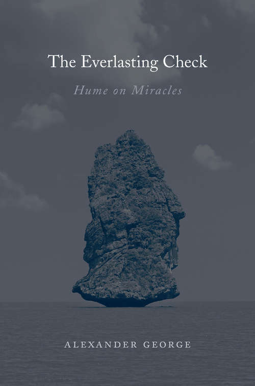 Book cover of The Everlasting Check: Hume on Miracles