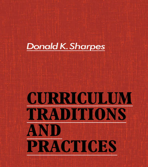 Book cover of Curriculum Traditions and Practices