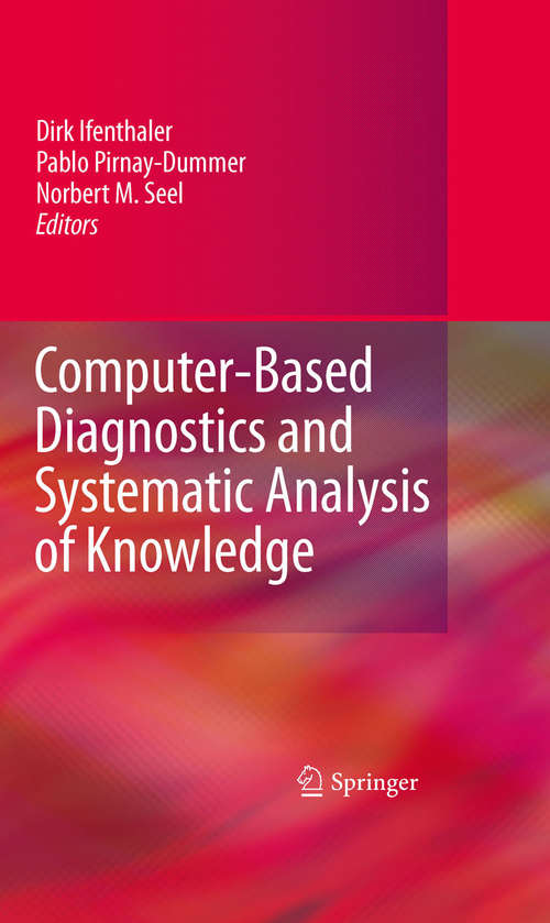 Book cover of Computer-Based Diagnostics and Systematic Analysis of Knowledge (2010)