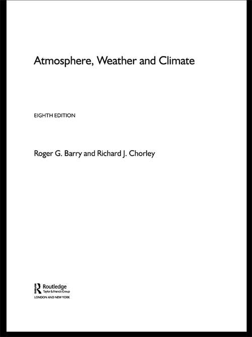 Book cover of Atmosphere, Weather and Climate (8)