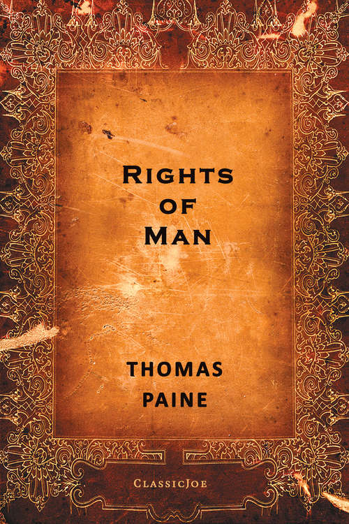 Book cover of Rights of Man: Being An Answer To Mr. Burke's Attack On The French Revolution