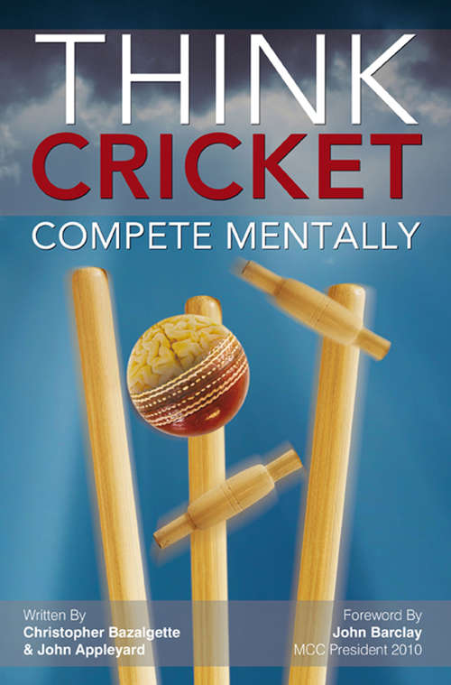 Book cover of Think Cricket: Compete Mentally