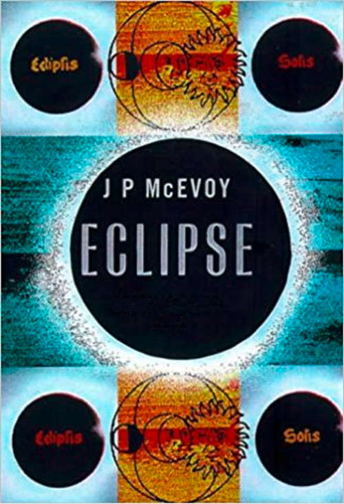 Book cover of Eclipse: The Science And History Of Nature's Most Spectacular Phenomenon (text Only Edition) (ePub edition)